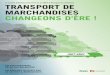 Le Comité d’Établissement Fret de la SNCF & … · Le transport de marchandises par le ... un documentaire réalisé par Gilles Balbastre et d’un rapport co- ... le cas avec