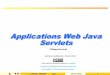 Applications Web Java Servlets - LIG Membreslig-membres.imag.fr/genoud/ENSJAVA/cours/supportsPDF/Servlets.pdf · © Philippe GENOUD UGA Février 2018 3 objets ServletHTTP contenu