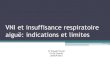 VN et insuffisance respiratoire aiguë: indications et .Forme apnéisante de la bronchiolite aiguë