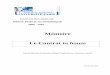 Mémoire Le Contrat - pantheonsorbonne.fr · société commerciale de droit commun 65 2- La subsistance de certaines particularités de la société d’économie mixte 67 ... 2-