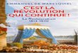 C’est la révolution qui continue !excerpts.numilog.com/books/9791021015982.pdfDirection Le Siècle rebelle. Dictionnaire de la contestation au xxe siècle, Paris, Larousse, 1999