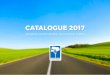 CATALOGUE 2017 - Ecocivicom · L’image est gravée par faisceau laser qui poinçonne les surfaces dures. ... produisant des images de haute définition (idéal pour la reproduction