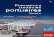 13 Formations portuaires - EM NORMANDIE · n Marketing et promotion de l’offre de manutention portuaire. n L’établissement d’un plan de promotion des ports. n La communication