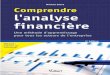 Comprendre l'analyse financère - Decitre.fr : Livres ... · Approche globale de la performance d’exploitation et application.....117 Titre 3 — La politique financière ... Mise