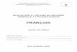 FRANÇAIS - INFOCENTRE DE LA DEPPcisad.pleiade.education.fr/eval/pages-00/telech/2nde/francais/... · un texte argumentatif une argumentation - présenter des arguments et/ou des