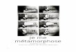 Je me métamorphose - archives.rueduconservatoire.frarchives.rueduconservatoire.fr/fichiers/file/Je me Metamorphose.pdf · Herson-Macarel (Le Cid, Corneille), Julien Romelard (Histoire