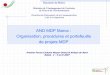 AND MDP Maroc : Organisation, procédures et …siteresources.worldbank.org/.../Session6c-Presentation_Maroc.pdf · Représentants du secteur bancaire ; ... Suivi de l’évolution