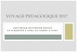 VOYAGE PEDAGOGIQUE 2017 - Collèges Moka … · VOYAGE PEDAGOGIQUE 2017 . OBJECTIFS ET PRESENTATION DU VOYAGE "AU CŒUR DE L’EUROPE : HISTOIRE, CULTURE ET ... classe de troisième