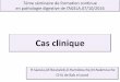 Cas clinique - agela.   · Cas clinique H.Saoula,AF.Boutaleb,D.Hamidouche,M.Nakmouche CHU