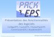 des logiciels CollègeEPS / LycéeEPS / PocketPackEPS ...eps.ac-creteil.fr/PackEPS/faq/Diaporamas/2009-2010... · Ce logiciel permet donc une vision globale de la discipline, 