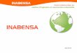 Presentación de PowerPoint - Inabensa · INABENSA 4 Abengoa (MCE: ABG) est une société internationale qui met en place des solutions technologiques innovantes en vue du développement