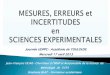 Journée UDPPC- Académie de TOULOUSE Mercredi …toulouse.udppc.asso.fr/images/pdf/Presentation_Incertitudes_Udppc... · BALANCES COMMERCIALES : ... l’indication de mesure avec