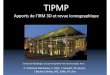 2008-12-10  Imagerie des TIPMP: IRM ou TDM ? ... Ad©nocarcinome compliquant la pancr©atite