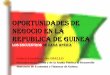 OPORTUNIDADES DE NEGOCIO EN LA REPUBLICA … · Potentiel hydro-électrique important ... hydroélectrique de Lokoua + ligne de transport : 53 