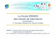 Le Guide ERINOH des essais de laboratoire · des essais de laboratoire Coordination : C. Chevalier (Ifsttar) et S. Bonelli (Irstea) ... Irex : Institut pour la recherche appliquée