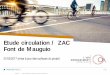 Etude circulation / ZAC Font de Mauguio€¦ · Les projets ayant un impact sur les déplacements ... 357 logements en 2030 ... Parking gratuit / Parking gratuit