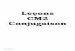 Leçons CM2 Conjugaison - cm2 conjugaison 2011-2012... ·   Le présent CM2 Le