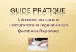 Guide Pratique - CAMAF Angers · L’Avenant pour modification des conditions de travail ... (surtout les salariés personnes morales de droit privé.) Dans ce cas précis la loi