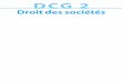 DCG 2 - medias.dunod.commedias.dunod.com/document/9782100751716/Feuilletage.pdf · TOUT-EN-UN DCG 2 Droit des sociétés France GUIRAMAND Agrégée d économie et de gestion Titulaire