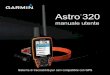 Astro 320 - Garmin International | Homestatic.garmincdn.com/pumac/Astro_320_DC_40_OM_IT.pdf6 Manuale Utente di Astro 320 e DC40 Introduzione Caricamento.del.dispositivo. DC.40 Caricare