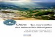 Chine - Les merveilles - Minorités/Chine... · de la Chine dans le Guizhou et le Guangxi peuples Miao,