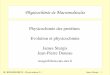 Physicochimie de Macromolécules - lism.cnrs-mrs.fr · M1 BBSG/BE/MBVB – Physicochimie 2.1 James Sturgis 1 Physicochimie de Macromolécules Physicochimie des protéines Evolution
