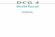 DCG 4 - excerpts.numilog.comexcerpts.numilog.com/books/9782100727087.pdf · Jacques Sornet, Oona Hengoat, Nathalie Le Gallo ... Robert Maeso, Michel Méau • ... (Petit fiscal, Petit