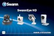 SwannEye HD · Pour assurer la protection de votre vie privée, ... et transformez vos appareils mobiles en centre de surveillance pour votre ... GRATUIT, et ensuite appuyez sur 