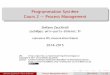 Programmation Système Cours 2 Process Managementzack/teaching/1415/progsyst/cours-02-process... · Programmation Système Cours 2 — Process Management Stefano Zacchiroli zack@pps.univ-paris-diderot.fr