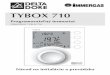 Tybox 710 01 - Immergas - výrobca plynových … · TYBOX TYBOX 710 Programovateľný termostat DD6050491 TYBOX 710 Návod na inštaláciu a prevádzku