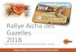 Rallye Aicha des Gazelles 2018 · Le départ est donné dès l'aube, de minute en minute pour des journées moyennes de 10 à 13h. Notre équipe A Gauche Virginie BRUNEL, 48 ans 