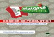 DOSSIER DE PRODUCTION - * Maigris Mon Cherimaigrismoncheri.com/maigris-mon-cheri.pdf · dossier de production Programme court (Série TV ou Associé à une marque) (Télévision,