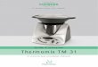 Guide d’utilisation Thermomix TM 31 - babycook.me€¦ · capacités physiques, sensorielles ou mentales réduites, ou manquant d’expérience et de connais-sances, ... (3–6)