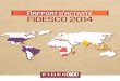 Rapport d’activité FIDESCO 2014 - ONG Catholique de ... · La vocation de Fidesco est de servir le développement intégral de l’homme, et pas seulement le développement économique