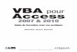 VBA pour Access - Tutorielfacepress.net/pdf/893.pdf · Les macros et les programmes VBA ne peuvent fonctionner que si, ... Ces possibilités appelées « alternatives » et « boucles