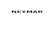 NEYMAR - occe32.net 2... · Calamar reconnut un fauteuil magique. Le fauteuil magique arriva en volant. Neymar et ses amis sont émerveillés par cette magie, par ces pouvoirs. Neymar