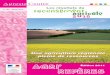 AGRI’REPÈRES - doc.pilote41.frdoc.pilote41.fr/fournisseurs/ETAT/AgriReperes2011.pdf · tiques agro-environnementales liées au Grenelle de l’environnement. 3 ... Boischaut du