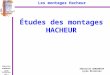 Cours Hacheur - entrévincent92380.free.fr/Disque commun/M GERGADIER/COU… · PPT file · Web view2007-05-15 · Études des montages HACHEUR Sébastien GERGADIER Lycée Richelieu