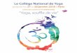 propose les 27 et 28 janvier 2018 à Paris - collegeyoga.fr · Dimanche matin Conférence de Evelyne Sanier-Torre 30 €
