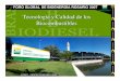 Tecnología y Calidad de los Biocombustibles · Oleoplan Veranópolis/ RS 327 98,1 ... Installation d’un pilote de transestérification de 1 m3 sur le site de l’usine ROBBE 