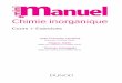 Chimie inorganique - excerpts.numilog.comexcerpts.numilog.com/books/9782100599769.pdf · Cours + Exercices Jean-François Lambert ... Le cours, concis et structuré, ... 14.1 Chimie