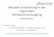 Aktuelle Entwicklungen in der regionalen .Windkraft in Baden-Württemberg Projektbeispiele: Baden-Württemberg