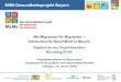 Mit Migranten für Migranten – Interkulturelle Gesundheit ... · 2 Ethno-Medizinisches Zentrum e.V. ... • In Nürnberg und den umgebenden Städten/Gemeinden (z. B. Fürth, Amberg)