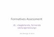 Formatives Assessment - Lehrerfortbildungsserver: .Formatives Assessment – Ziele • Stärkung