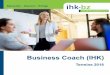 Business Coach (IHK) - coachingindividuell.de · Wie sehen die Inhalte der Coaching-Ausbildung am IHK-BildungsZentrum konkret aus? 1a. Systemisches Denken und Handeln Einführung