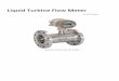 Liquid Turbine Flow Meter - fluid-line.rufluid-line.ru/products/flow-control/Fluid-Turbine-manual-MT100TB.pdf · Flange: DN15‐DN200 (DIN, ANSI, JIS) ... 300 28022 235 8 6" 150 300