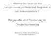 1. Paderborner Sek.I-Tag am 30.9 - groups.uni …groups.uni-paderborn.de/.../Vortragsveroeffentlichung-Sek.I-Tag.pdf · 1. Paderborner Sek.I-Tag am 30.9.2009 „Lernprozesse professionell