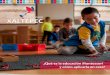 “Cualquier ayuda - Colegio Renilde Montessori … xaltepec_2015.pdf · 4 Introducción Montessori Xaltepec es una comunidad comprometida con la Filosofía Montessori, con los padres