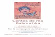 Contes de ma Babouchka - … · Les interprètes Béatrice Vincent , participe à toutes les créations de la compagnie du Chameau depuis 1996: La Nuit des Rois de W. Shakespeare,