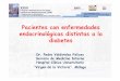 Pacientes con enfermedades endocrinológicas distintas … · Pacientes con enfermedades endocrinológicas distintas a la diabetes Dr. Pedro Valdivielso Felices ... • Nefrolitiasis